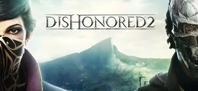 Dishonored 2 Download
